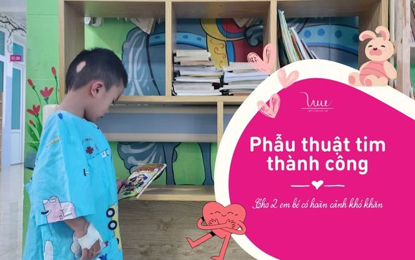 Phẫu thuật tim thành công cho 2 em bé có hoàn cảnh khó khăn